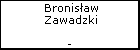Bronisaw Zawadzki