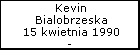 Kevin Bialobrzeska