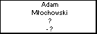 Adam Mochowski