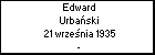 Edward Urbaski
