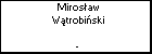 Mirosaw Wtrobiski