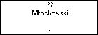 ?? Mochowski