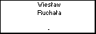 Wiesaw Ruchaa