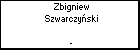 Zbigniew Szwarczyski