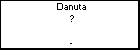Danuta ?